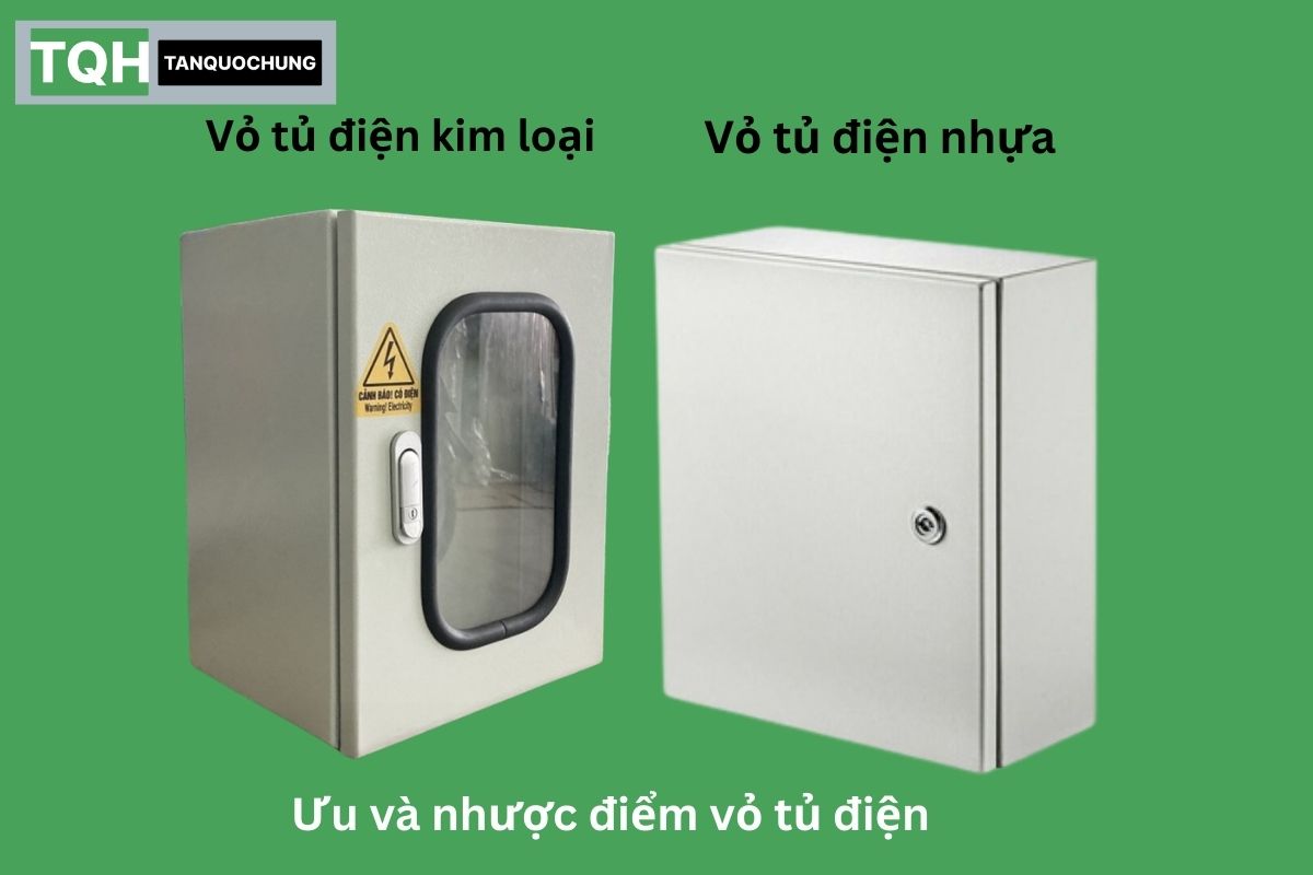 Ưu và nhược điểm các loại vỏ tủ điện