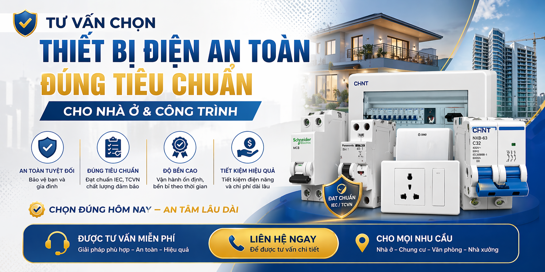 Banner CTA tư vấn chọn thiết bị điện an toàn, đúng tiêu chuẩn cho nhà ở và công trình